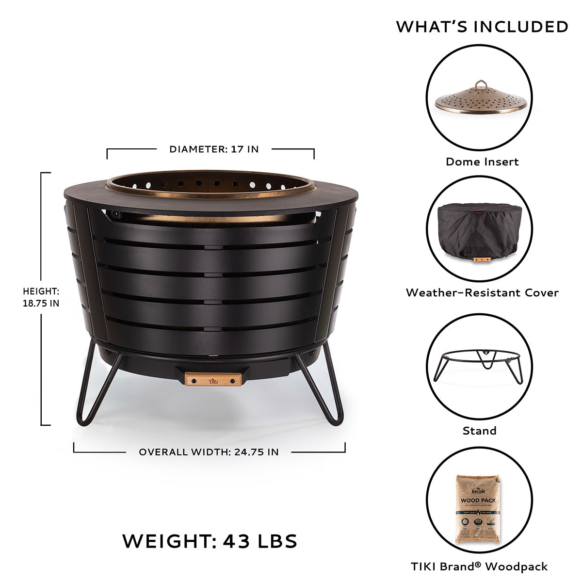 Black metal fire pit, 24.75" wide, 18.75" tall. Includes dome insert, cover, stand, and wood pack. Weighs 43 lbs.